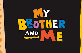 My Brother & Me: A Stranger Among Us