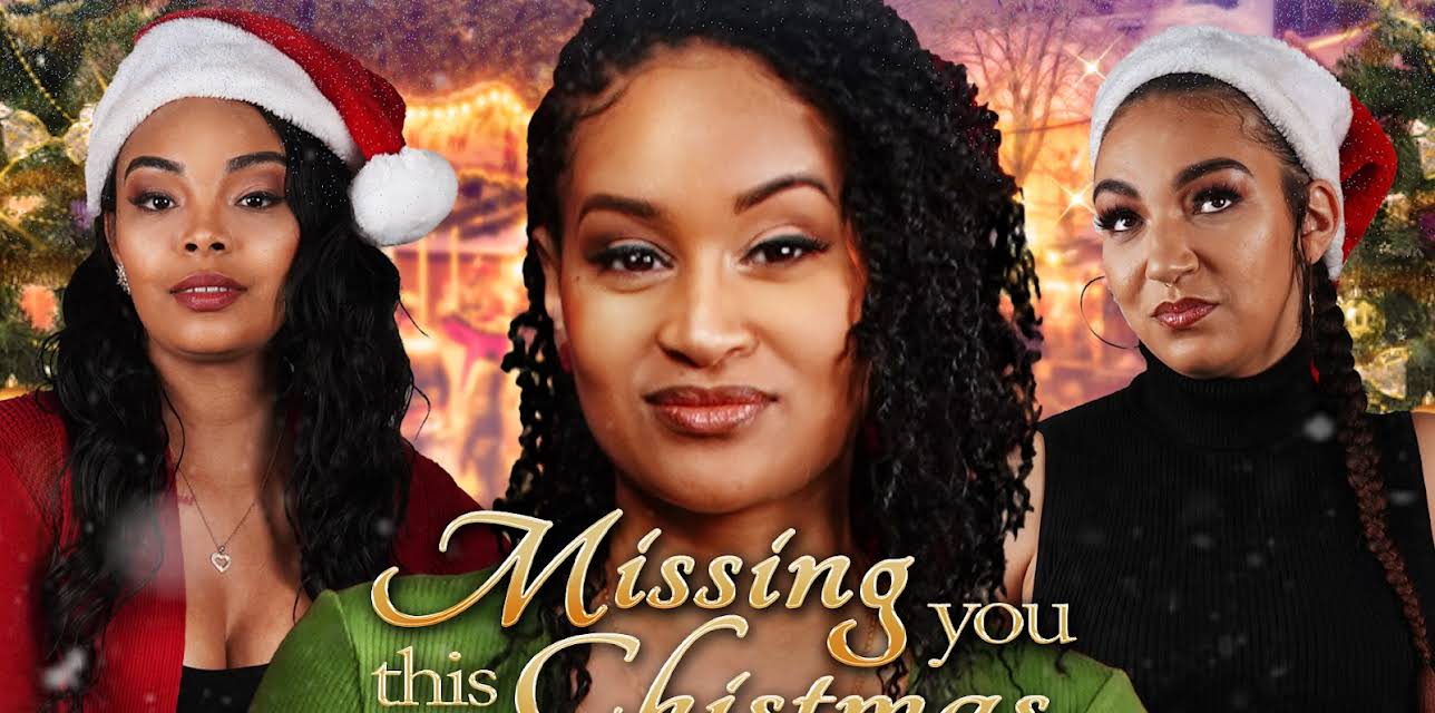 Missing You This Christmas (2024)