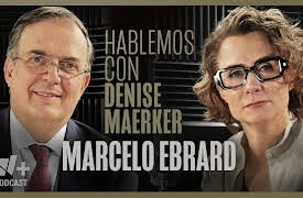 Hablemos con Denise Maerker season-1: Hablemos con Denise Maerker: Marcelo Ebrard
