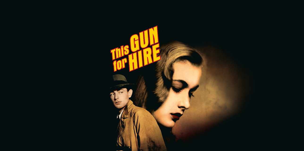 This Gun For Hire('42) (1942)