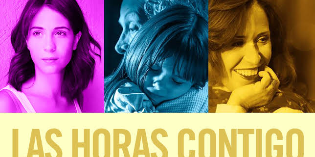 The Hours With You (Las Horas Contigo) (English Subtitled) (2015)