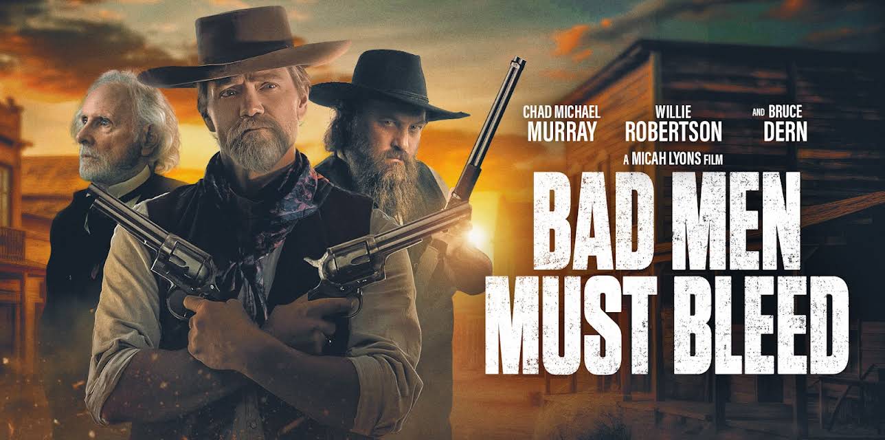 Bad Men Must Bleed (2025)