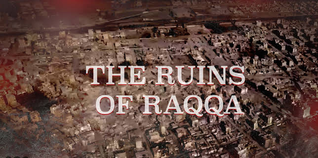 The Ruins of Raqqa (2001)