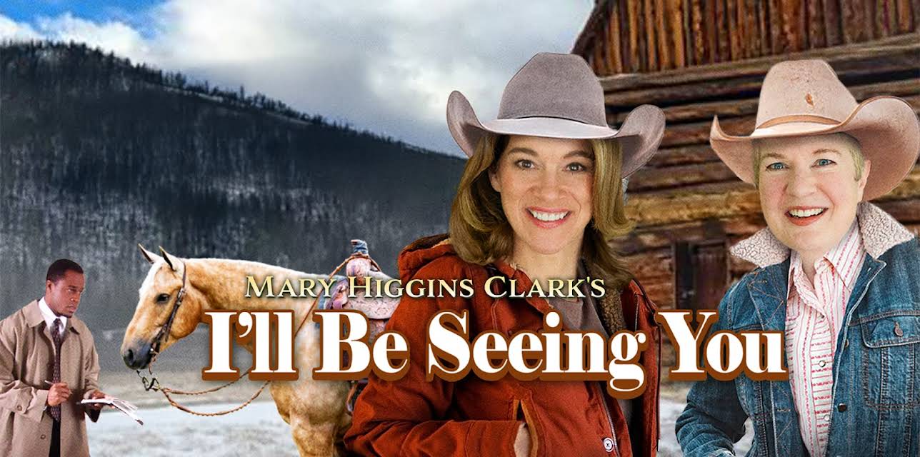 Mary Higgins Clark's: I'll Be Seeing You (2004)