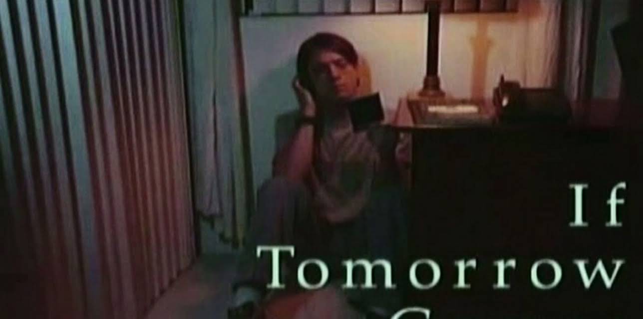 If Tomorrow Comes (2001)