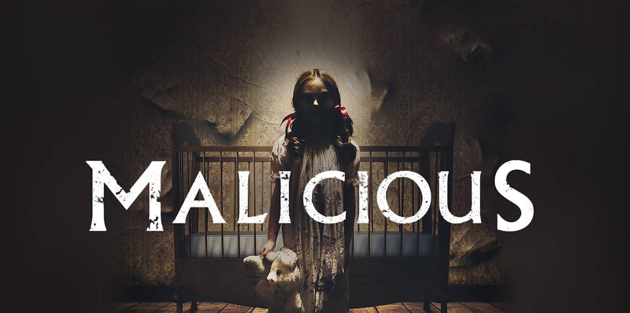 Malicious (2018)