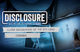 Disclosure with Dr. Steven Greer: Close Encounters of the 5th Kind: Origins