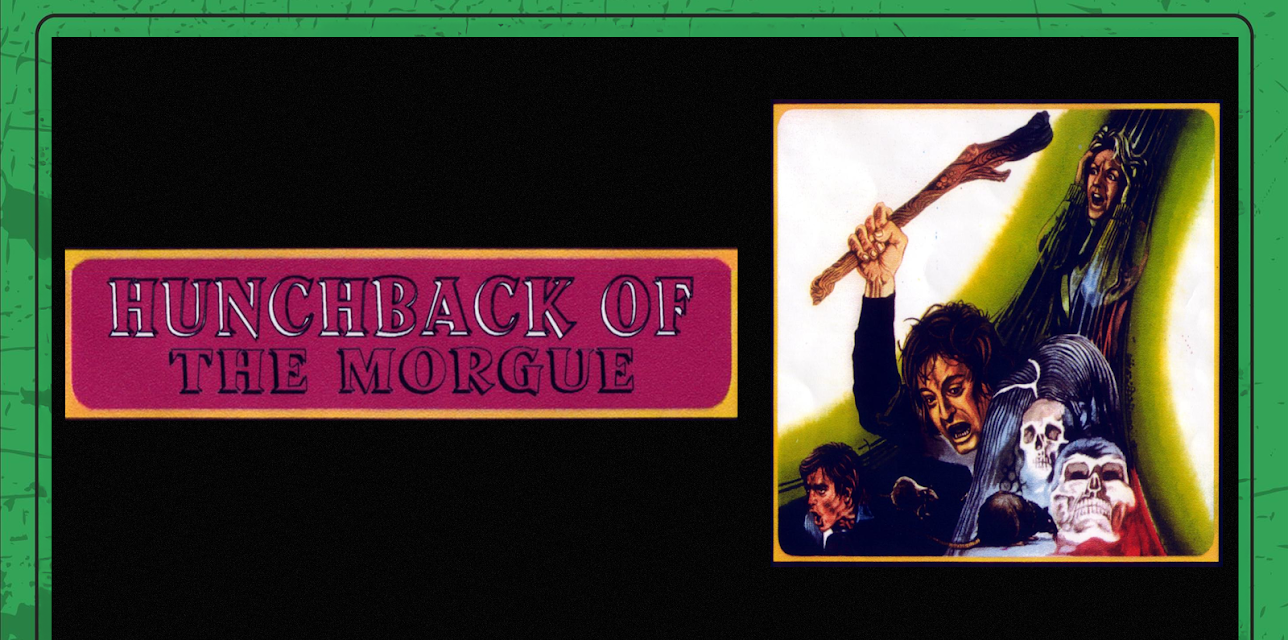 Hunchback Of The Morgue (1973)
