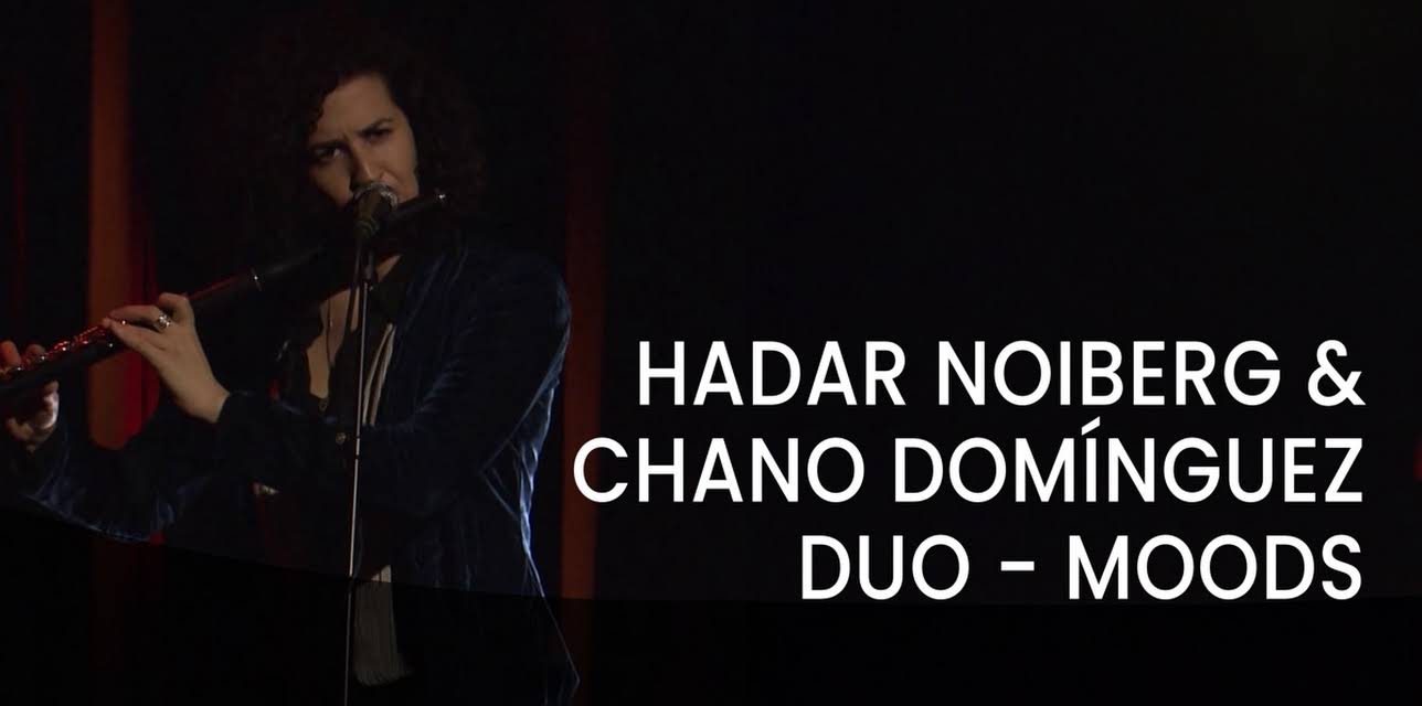 Hadar Noiberg & Chano Dominguez Duo (2018)
