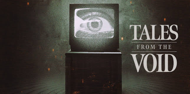 Tales From The Void