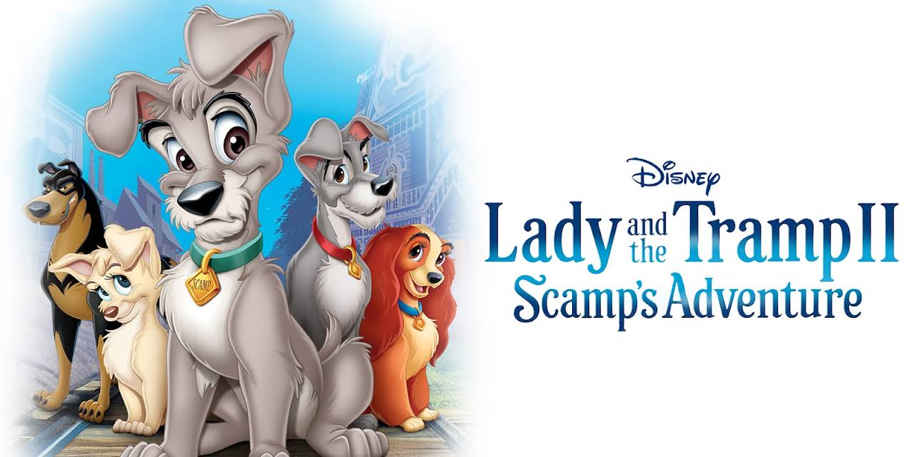 Lady And The Tramp II: Scamp's Adventure (Theatrical Version) (2001)