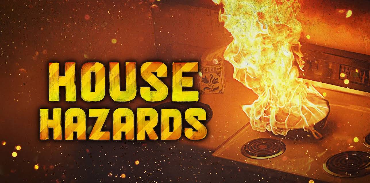 House Hazards
