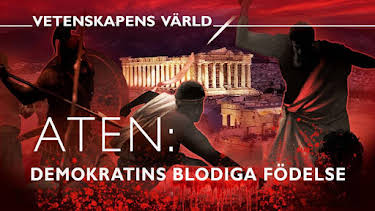 19:00: Vetenskapens värld: Aten - demokratins blodiga födelse | SVT2 | 5/26 2026