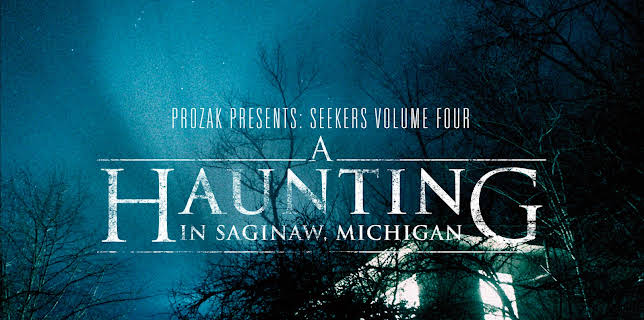 A Haunting in Saginaw, Michigan (2013)