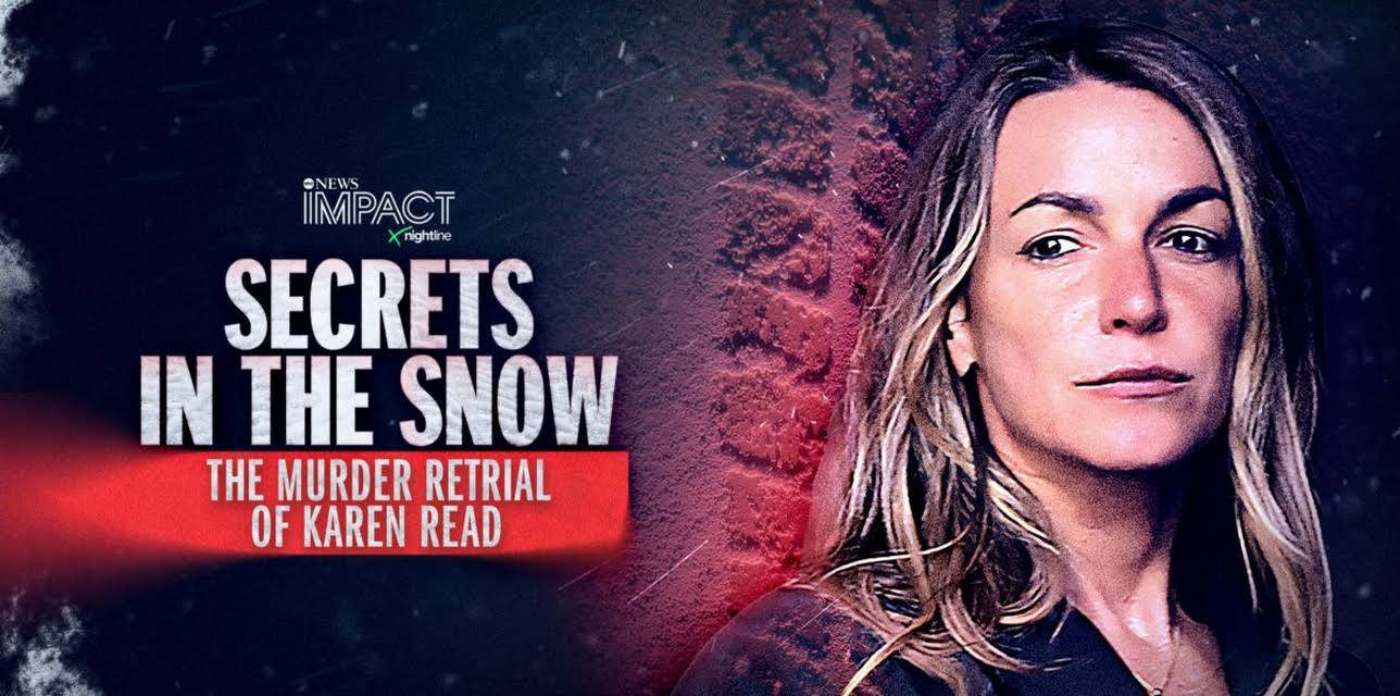 IMPACT x Nightline: Secrets in the Snow: The Murder Retrial of Karen Read