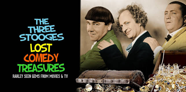 Three Stooges, Lost Comedy Treasures  - Rarely Seen Gems From Movies & TV (1995)