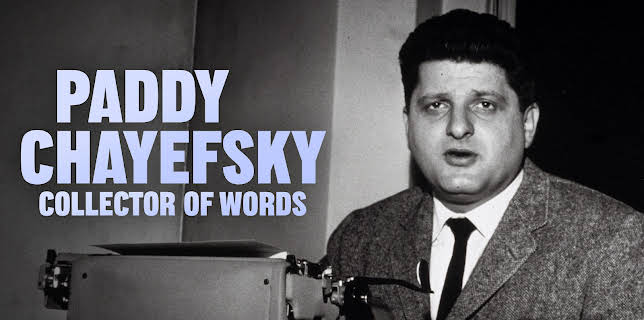 Paddy Chayefsky: Collector of Words (2025)