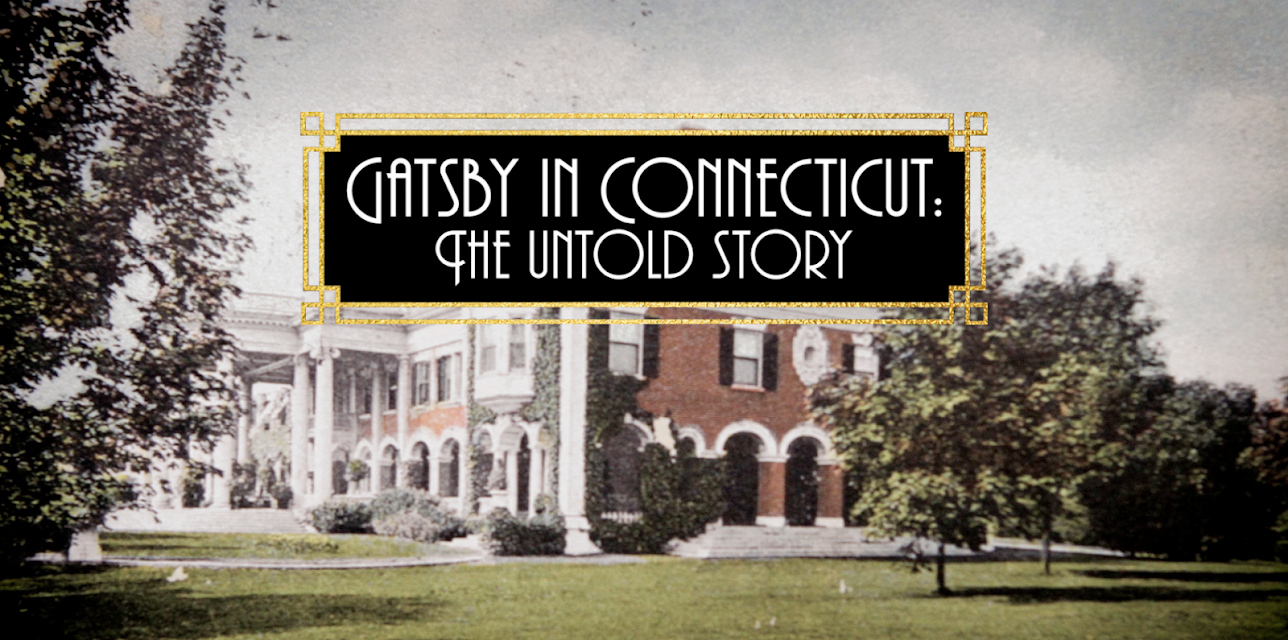 Gatsby in Connecticut: The Untold Story (2020)