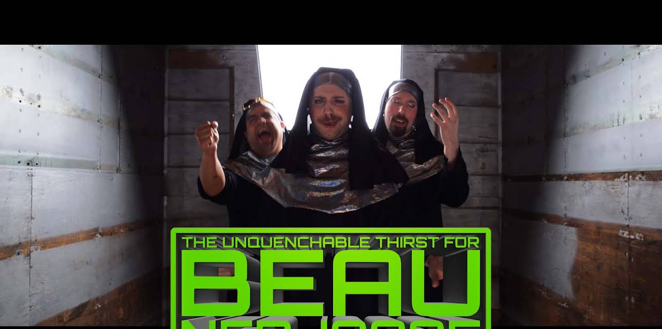 The Unquenchable Thirst for Beau Nerjoose (2016)