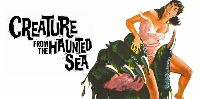 Creature From Haunted Sea (1962)