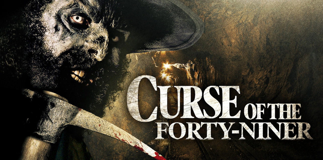 Curse Of The Forty Niner (2002)