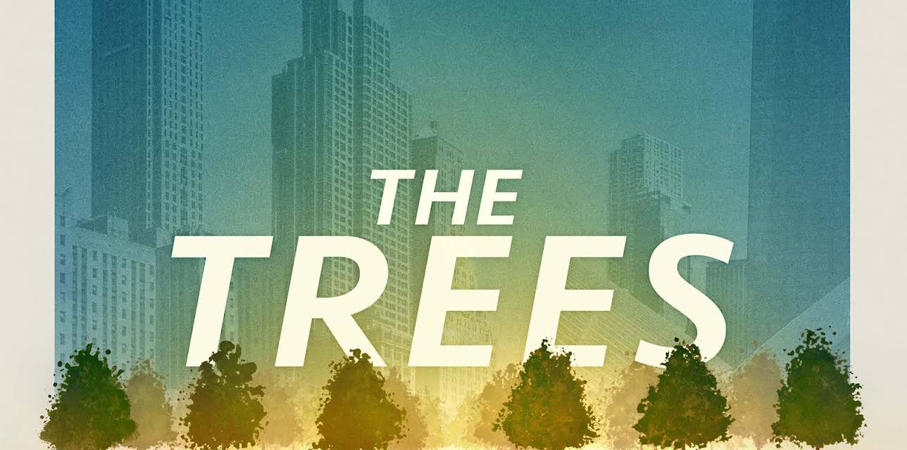 The Trees (2016)
