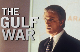 The Gulf War: Episode 1