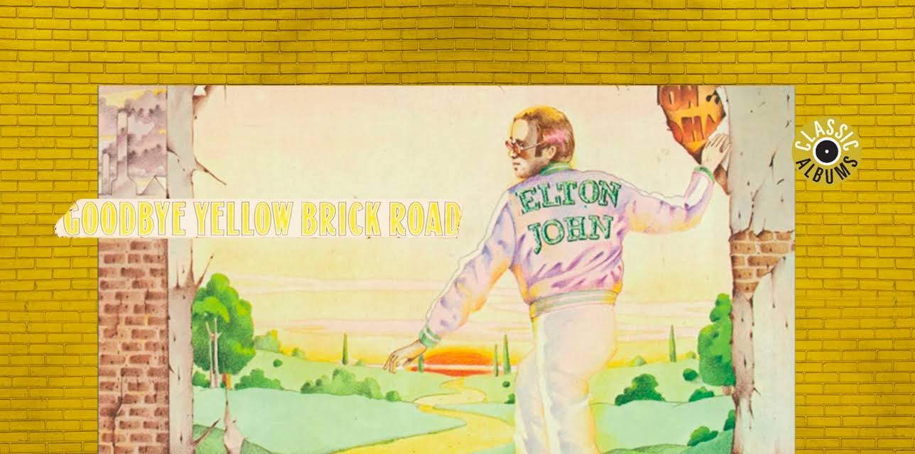 Elton John - Classic Album: Goodbye Yellow Brick Road (2020)