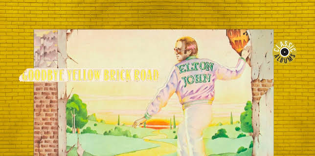 Elton John - Classic Album: Goodbye Yellow Brick Road (2020)