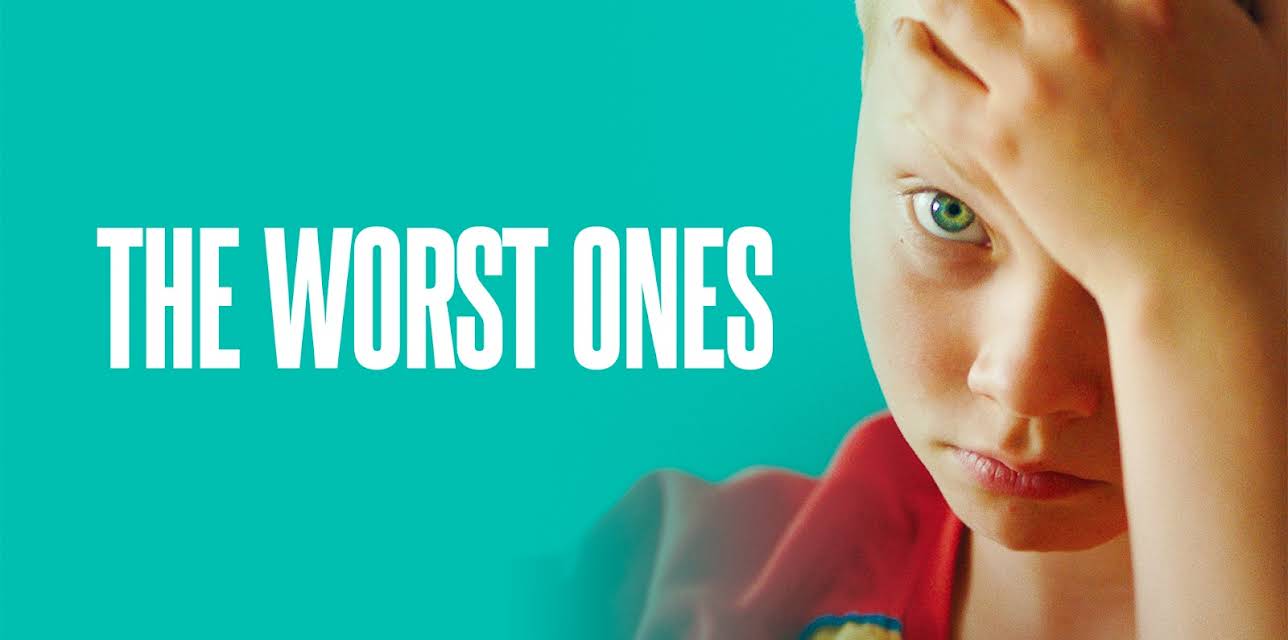 The Worst Ones (2023)