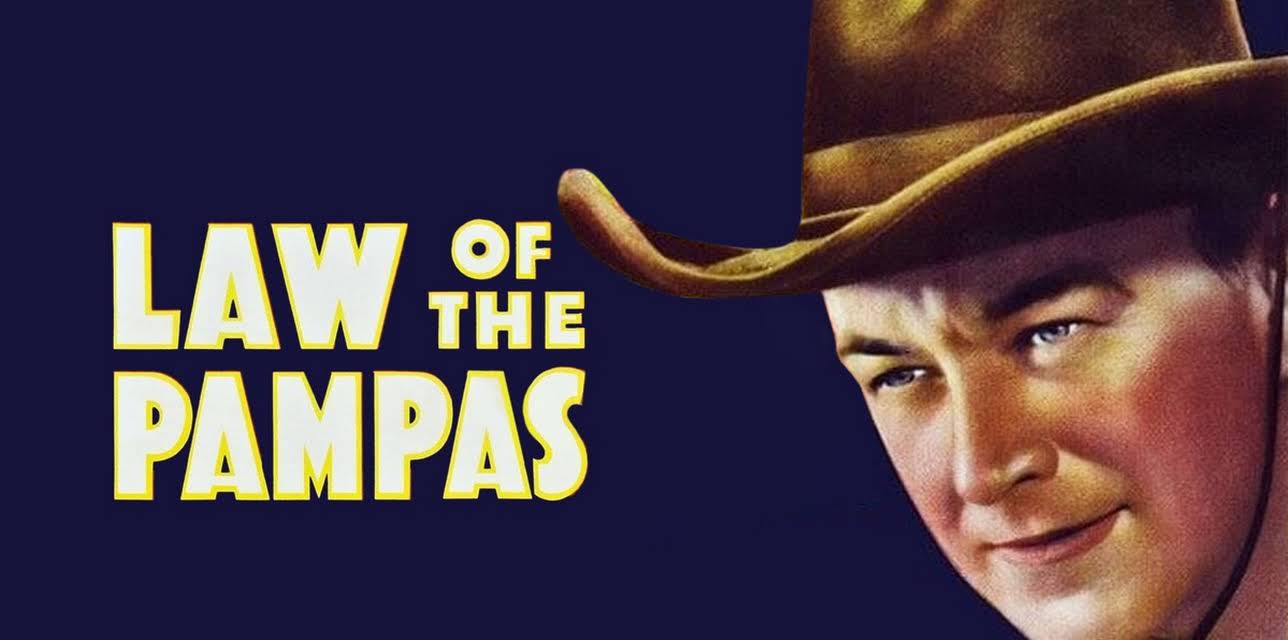 Law of the Pampas (1939)
