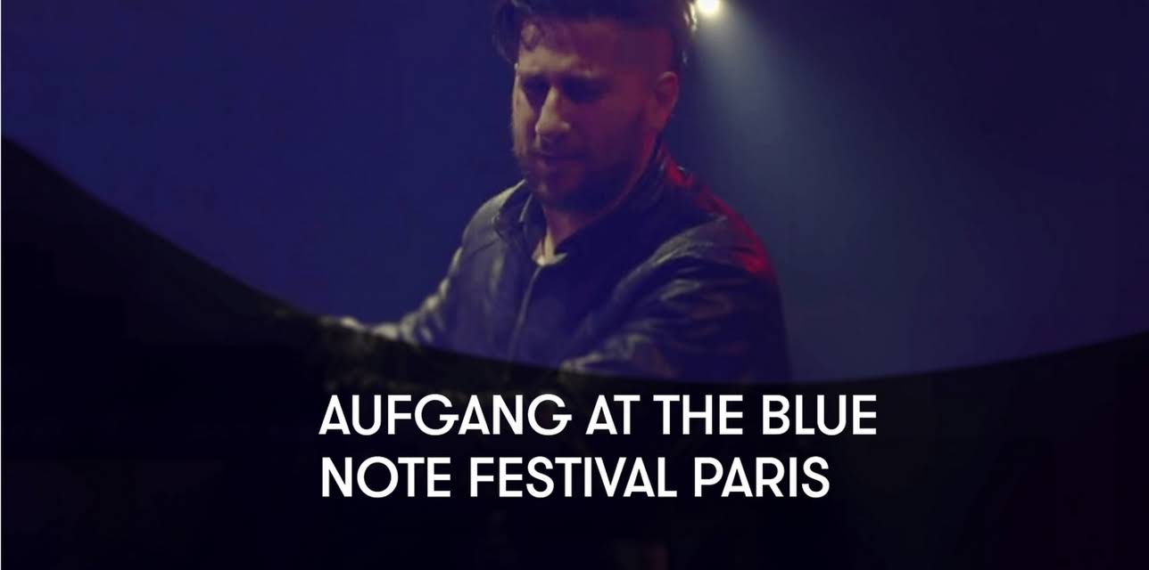Aufgang at the Blue Note Festival Paris (2014)