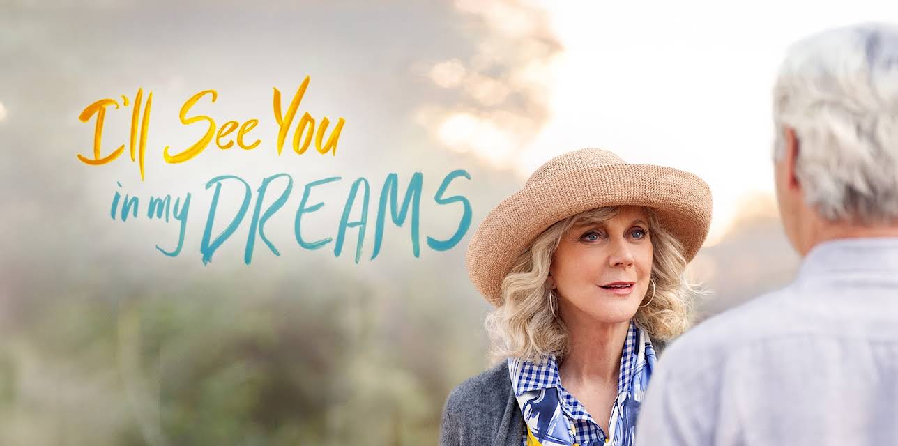 I'll See You in My Dreams (2015) (2013)