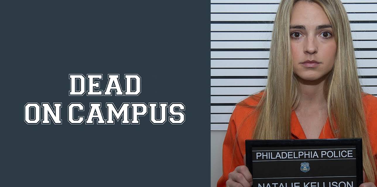 DEAD ON CAMPUS (2014)