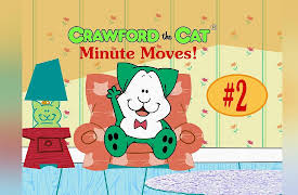 Crawford the Cat: Crawford's Minute Moves, No. 2