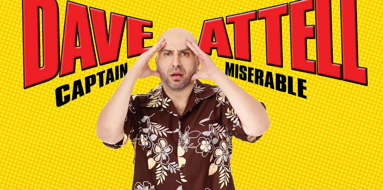 Dave Attell: Captain Miserable (2007)