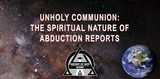 Unholy Communion: The Spiritual Nature of Abduction Reports