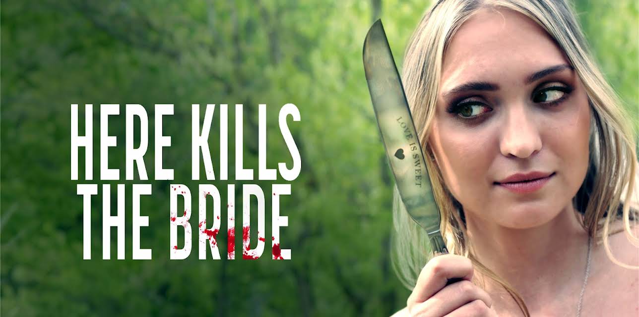Here Kills the Bride