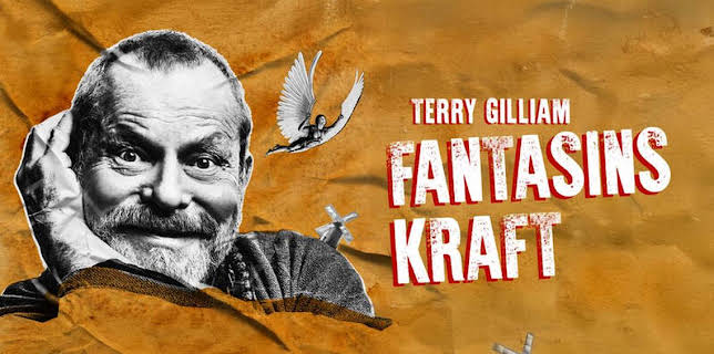 Terry Gilliam - fantasins kraft