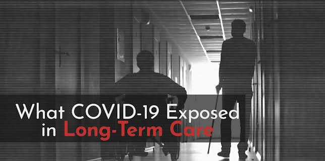 What COVID-19 Exposed in Long-Term Care (2021)