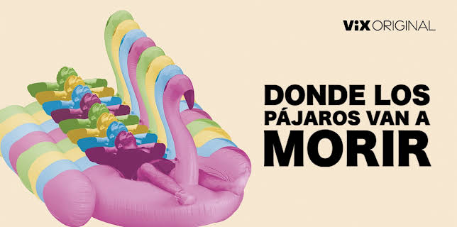 Donde los pájaros van a morir (2020)