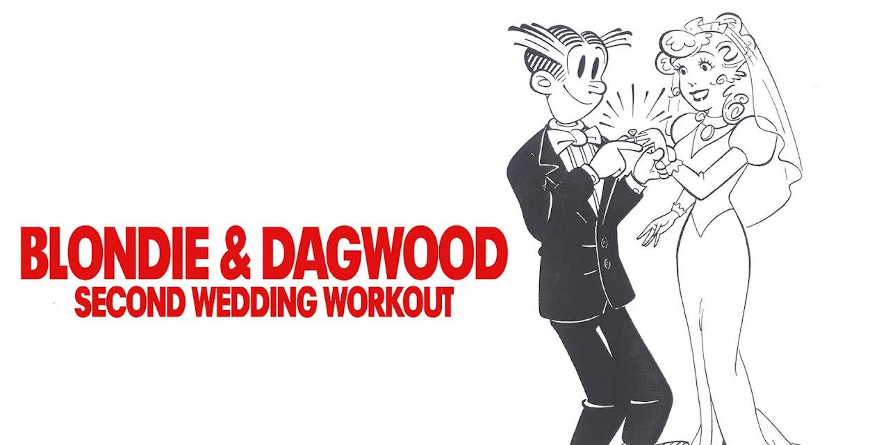 Blondie & Dagwood's Second Wedding Workout (1989)
