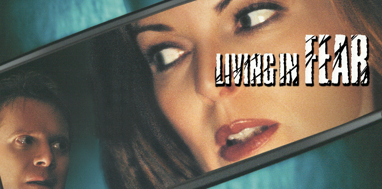 Living in Fear (2001)