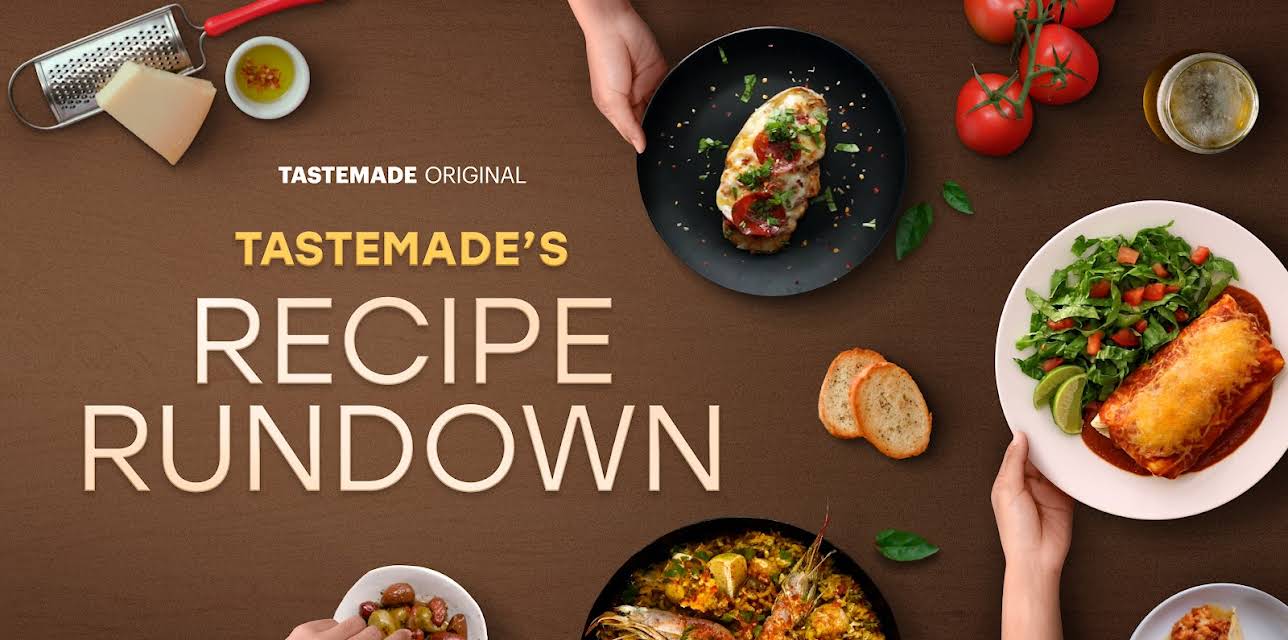 Tastemade's Recipe Rundown
