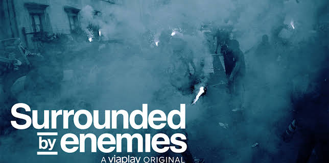 Surrounded By Enemies S01