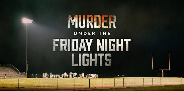 Murder Under the Friday Night Lights, Season 1