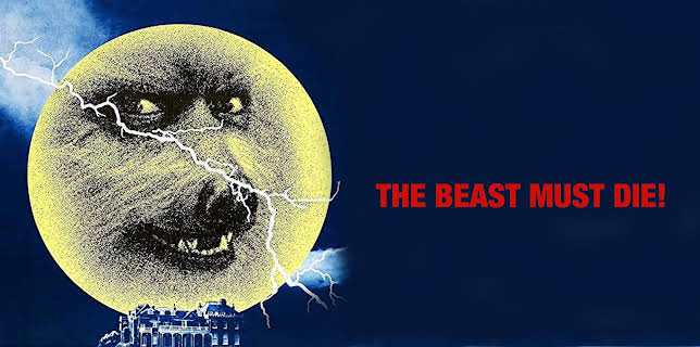 The Beast Must Die (1974)