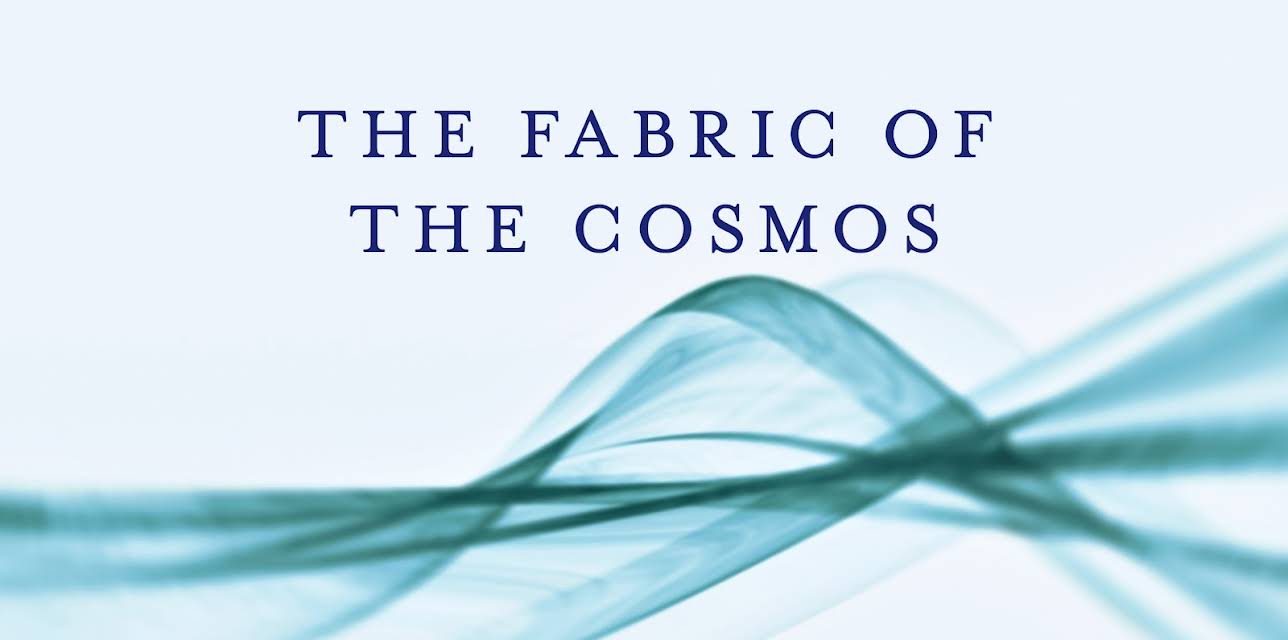 NOVA: The Fabric of the Cosmos