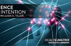 Healing Matrix: Science of Intention with William A. Tiller