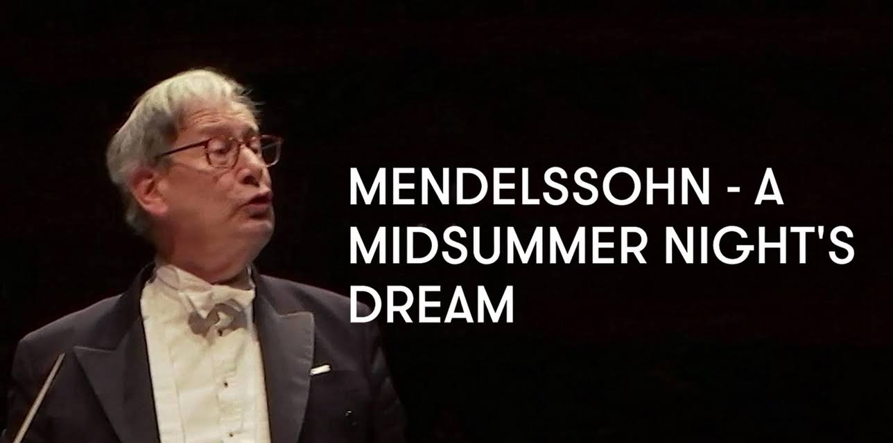 Mendelssohn - A Midsummer Night's Dream (2016)